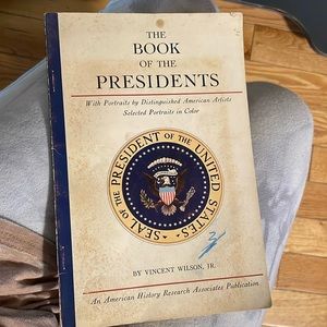 Vintage 1962 copyright The book of presidents by Vincent Wilson Jr.